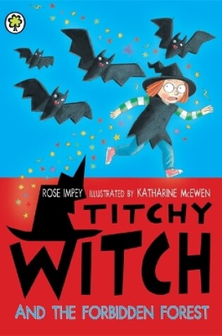 Cover of Titchy Witch and the Forbidden Forest