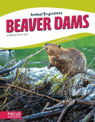 Book cover for Animal Engineers: Beaver Dams
