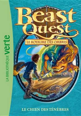 Book cover for Beast Quest 18 - Le Chien Des Tenebres