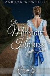 Book cover for The Midnight Heiress (Once Upon a Regency)
