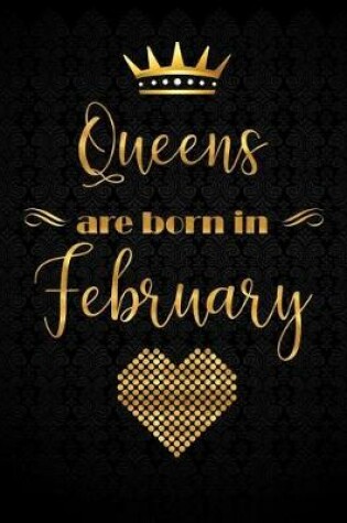 Cover of Queens Are Born in February