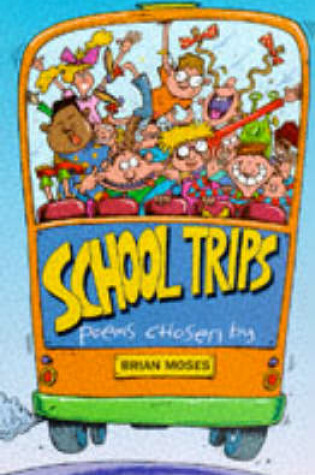 Cover of School Trips