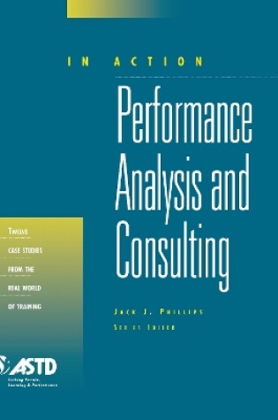 Cover of Performance Analysis and Consulting (In Action Case Study Series)