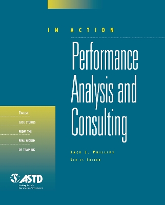 Cover of Performance Analysis and Consulting (In Action Case Study Series)