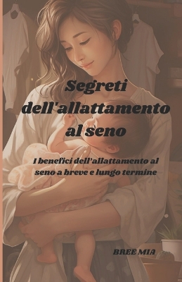 Book cover for Segreti dell'allattamento al seno