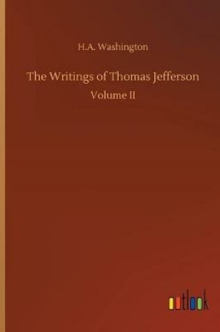 Cover of The Writings of Thomas Jefferson