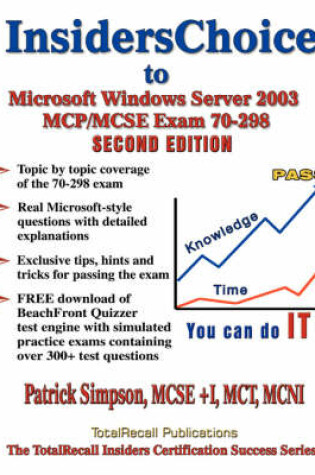 Cover of InsidersChoice to MCP/MCSE Exam 70-298 Windows Server 2003 Certification