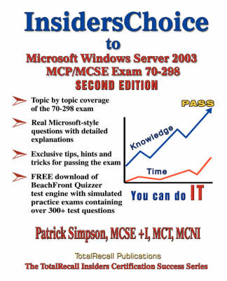 Book cover for InsidersChoice to MCP/MCSE Exam 70-298 Windows Server 2003 Certification