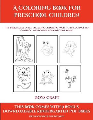 Book cover for Boys Craft (A Coloring book for Preschool Children)