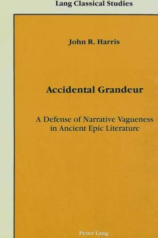 Cover of Accidental Grandeur