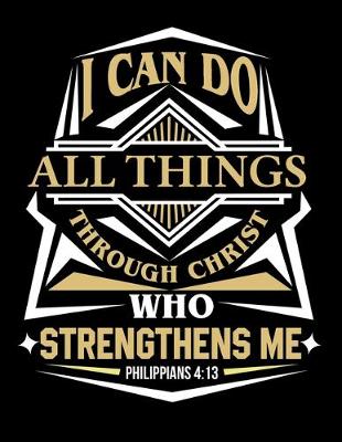 Book cover for I can do all Things Through Christ who Strengthens Me