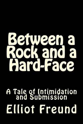 Book cover for Between a Rock and a Hard-Face