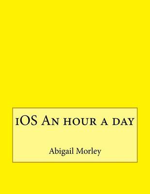 Book cover for IOS an Hour a Day