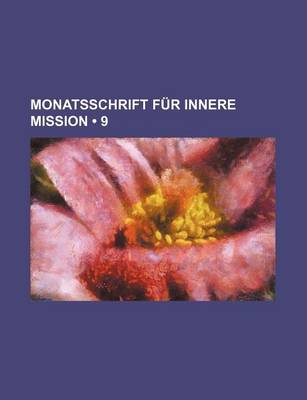 Book cover for Monatsschrift Fur Innere Mission (9)