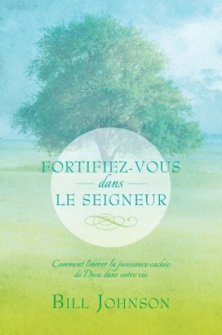 Cover of Fortifiez-Vous Dans Le Seigneur