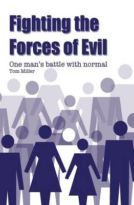 Book cover for Fighting the Forces of Evil