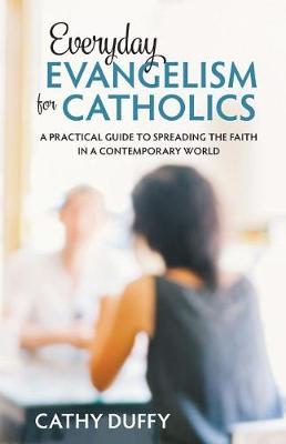 Book cover for Everyday Evangelism for Catholics