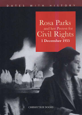 Book cover for Rosa Parks and Her Protest for Civil Rights