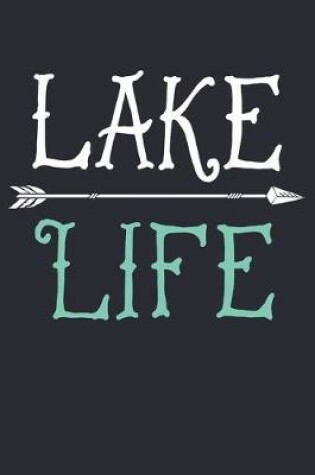 Cover of Lake Life