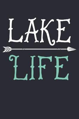 Book cover for Lake Life