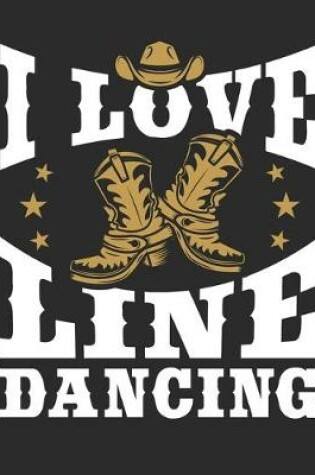 Cover of I Love Line Dancing
