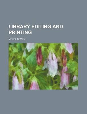 Book cover for Library Editing and Printing