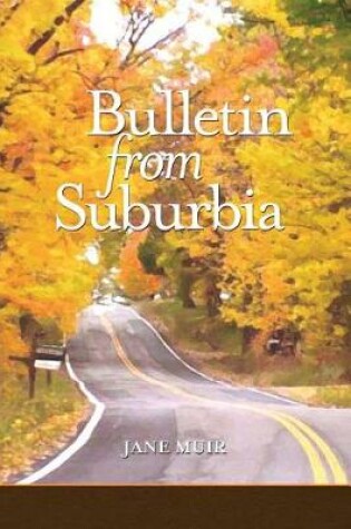 Cover of Bulletin from Suburbia