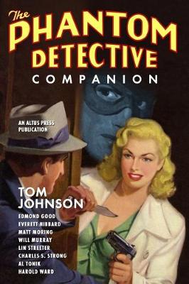 Book cover for The Phantom Detective Companion