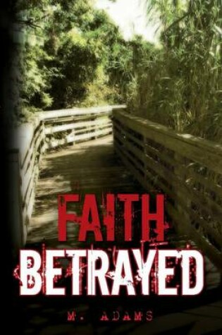 Cover of Faith Betrayed