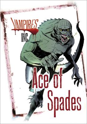 Cover of Vampires Inc: Ace of Spades