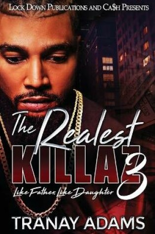 Cover of The Realest Killaz 3