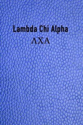 Book cover for Lambda Chi Alpha