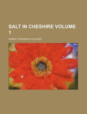 Book cover for Salt in Cheshire Volume 1