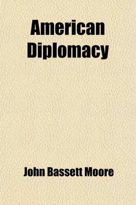 Book cover for American Diplomacy