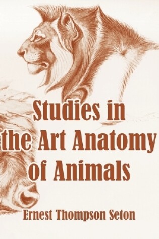 Cover of Studies in the Art Anatomy of Animals