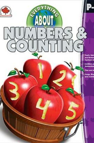 Cover of Everything about Numbers & Counting, Grades Pk - 1