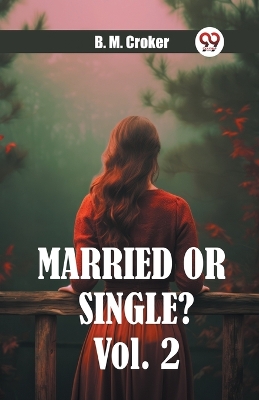 Book cover for Married or single? Vol. 2