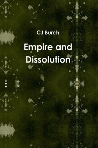 Cover of Empire and Dissolution