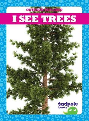 Book cover for I See Trees