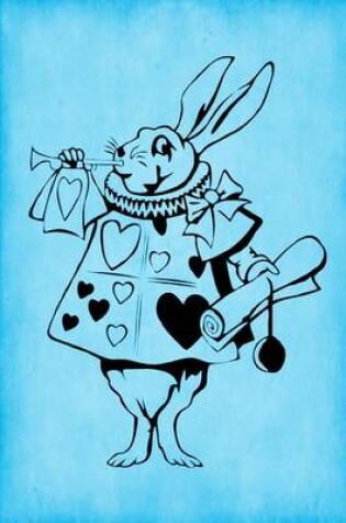 Cover of Alice in Wonderland Journal - White Rabbit With Trumpet (Bright Blue)
