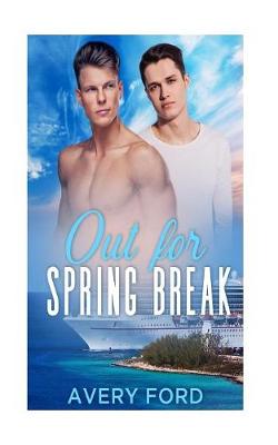 Book cover for Out For Spring Break