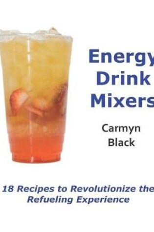 Cover of Energy Drink Mixers