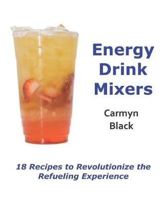 Book cover for Energy Drink Mixers