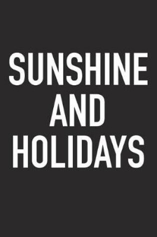 Cover of Sunshine and Holidays