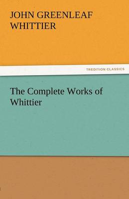 Book cover for The Complete Works of Whittier