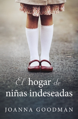 Book cover for Hogar de Niñas Indeseadas, El