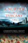 Book cover for A Murder in Tuscany