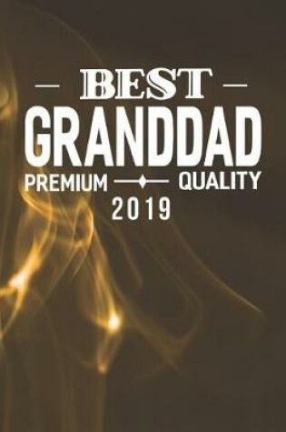 Cover of Best Granddad Premium Quality 2019