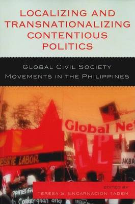 Book cover for Localizing and Transnationalizing Contentious Politics