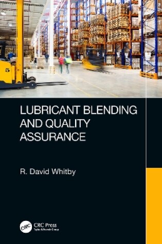 Cover of Lubricant Blending and Quality Assurance
